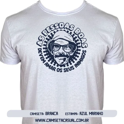 Camiseta do Seu Madruga - As Pessoas Boas Devem Amar Seus Inimigos