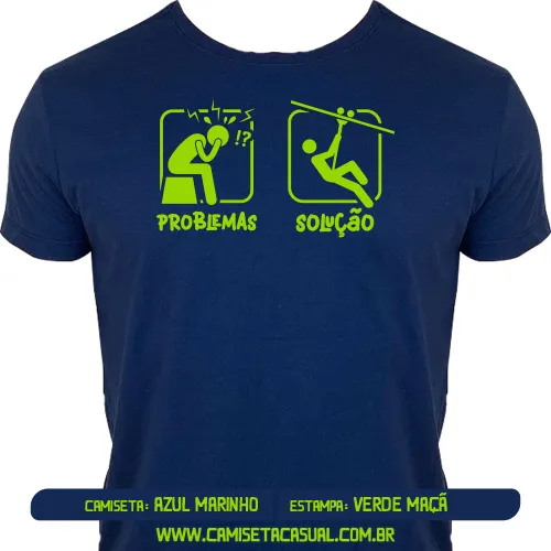 Camiseta Problemas Solução - Fazer Rapel