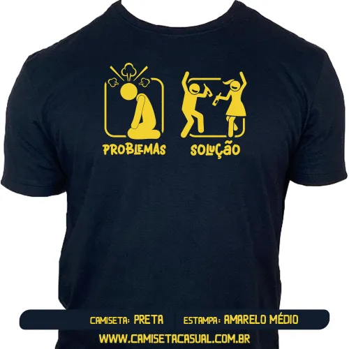 Camiseta Problemas Solução - Levar a Esposa para Dançar