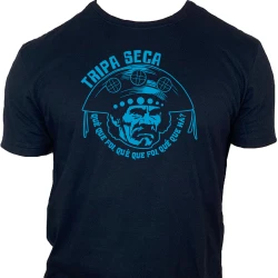 Camiseta Tripa Seca - Quê que foi? Quê que foi? Quê que há?