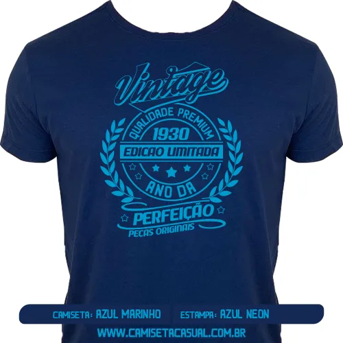 Camiseta Vintage 1930 - Ano da Perfeição