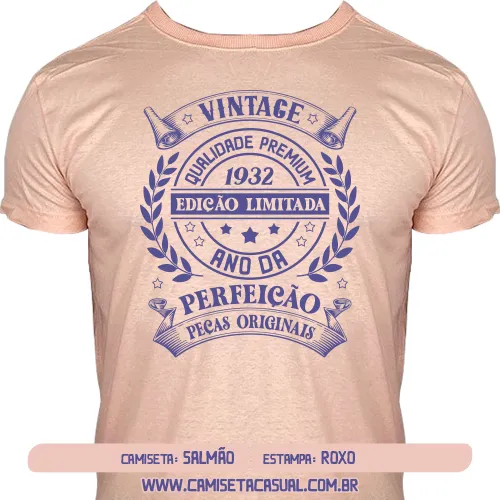 Camiseta Vintage 1932 - Ano da Perfeição