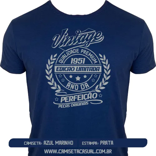 Camiseta Vintage 1951 - Ano da Perfeição