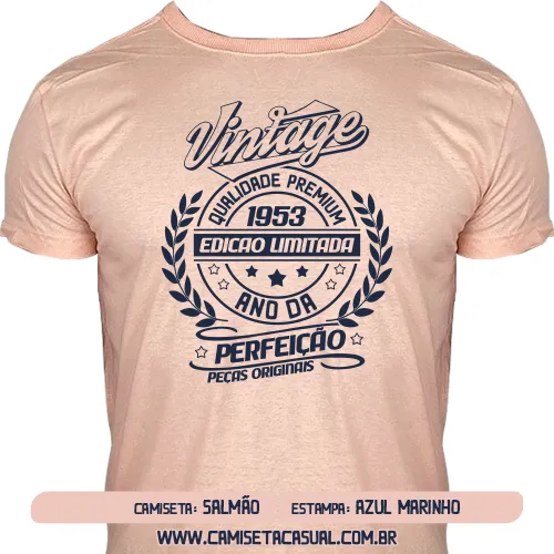 Camiseta Vintage 1953 - Ano da Perfeição