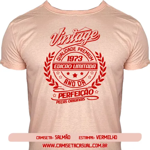 Camiseta Vintage 1973 - Ano da Perfeição