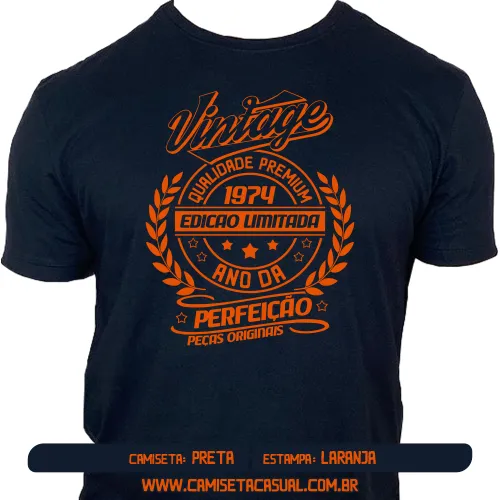 Camiseta Vintage 1974 - Ano da Perfeição