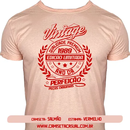 Camiseta Vintage 1989 - Ano da Perfeição